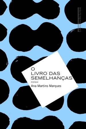 O Livro das Semelhanças by Ana Martins Marques