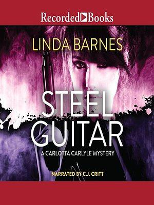 Steel Guitar by Linda Barnes