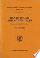 Bantu Myths and Other Tales by Jan Knappert