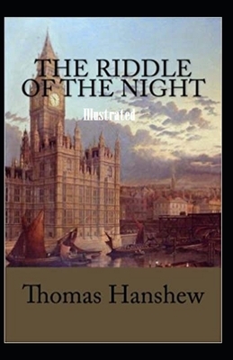 The Riddle of the Night Illustrated by Thomas Hanshew