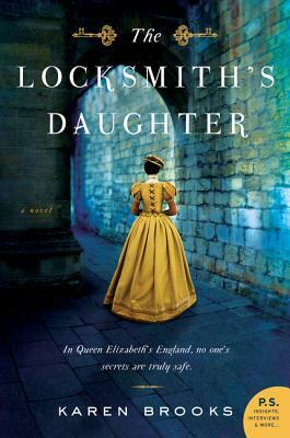 The Locksmith's Daughter by Karen Brooks