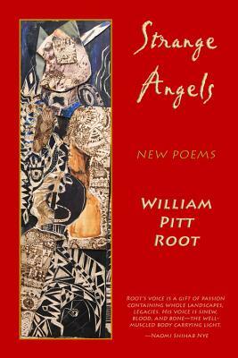 Strange Angels by William Pitt Root