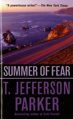 Summer of Fear by T. Jefferson Parker
