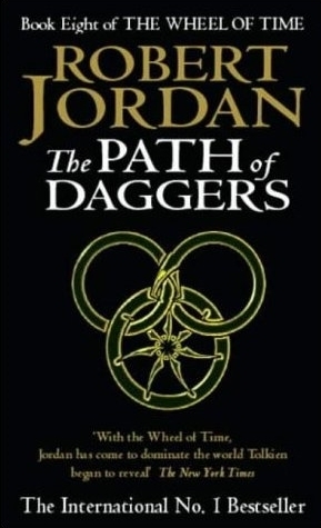 The Path of Daggers by Robert Jordan