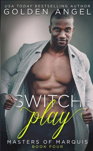 Switch Play by Golden Angel