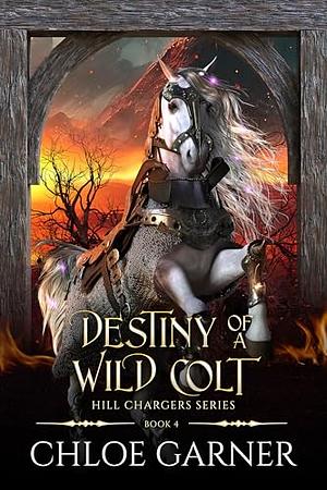 Destiny of a Wild Colt by Chloe Garner