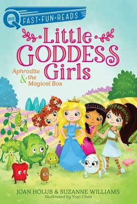Aphrodite & the Magical Box: Little Goddess Girls 7 by Joan Holub, Suzanne Williams