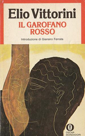 Il garofano rosso by Elio Vittorini