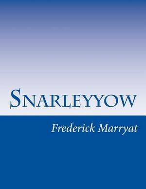Snarleyyow by Frederick Marryat