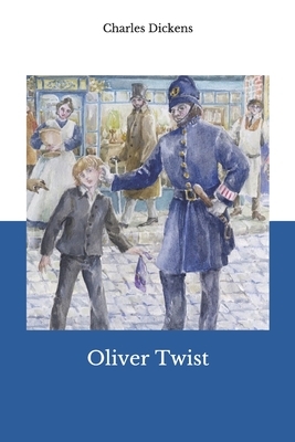 Oliver Twist by Charles Dickens