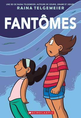 Fantômes by Raina Telgemeier