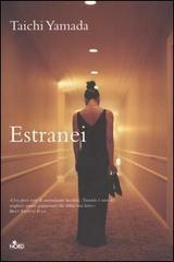 Estranei by Anna Martini, Taichi Yamada