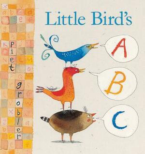Little Bird's ABC by Piet Grobler