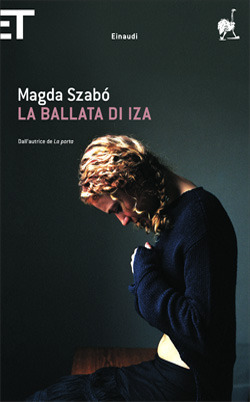 La ballata di Iza by Magda Szabó, Bruno Ventavoli