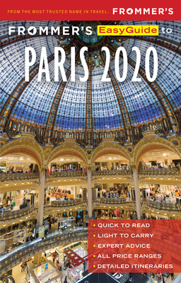 Frommer's Easyguide to Paris 2020 by Anna E. Brooke