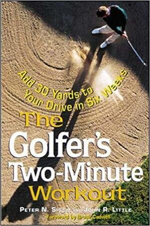 The Golfer's Two-Minute Workout by Peter Sisco