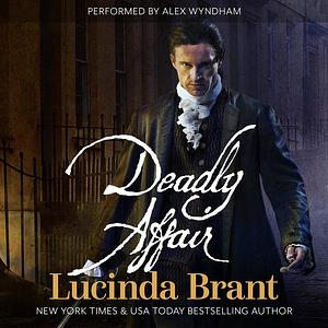 Deadly Affair by Lucinda Brant