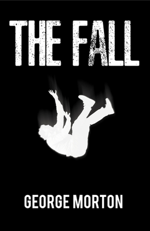 The Fall by George Morton
