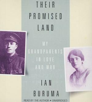 Their Promised Land: My Grandparents in Love and War by 