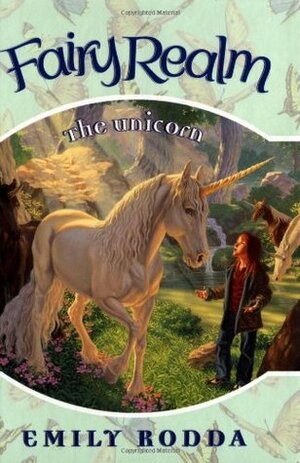 The Unicorn by Emily Rodda, Raoul Vitale