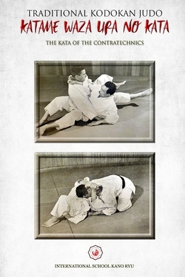 KATAME WAZA URA NO KATA (English) by Bruce R. Bethers, Jose A. Caracena