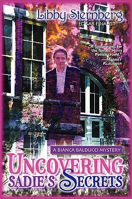 Uncovering Sadie's Secrets by Libby Sternberg