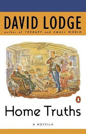 Home Truths by Lodge David (2000-06-01) Paperback by David Lodge, David Lodge