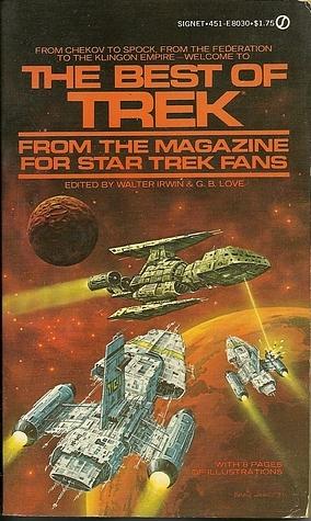 The Best of Trek: From the Magazine for Star Trek Fans by Walter Irwin