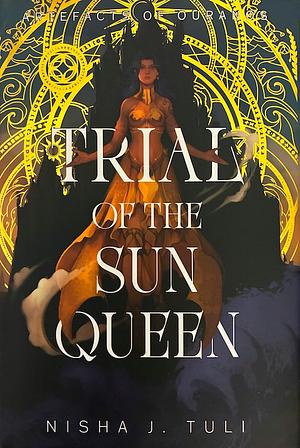 Trial of the Sun Queen by Nisha J. Tuli