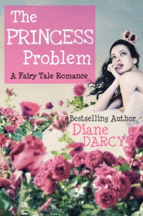 The Princess Problem by Diane Darcy