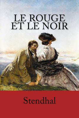 Le Rouge et le Noir by Stendhal