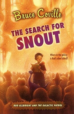 The Search for Snout by Bruce Coville