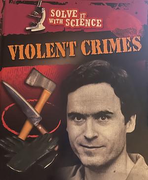 Violent crimes by Diane Canwell