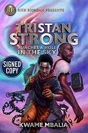 Tristan Strong Punches a Hole in the Sky by Kwame Mbalia