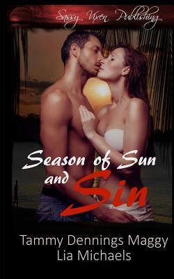 Season of Sun and Sin by Lia Michaels