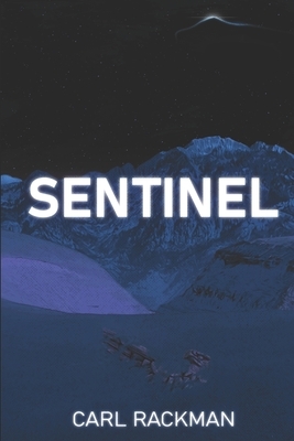 Sentinel by Carl Rackman