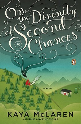 On the Divinity of Second Chances by Kaya McLaren