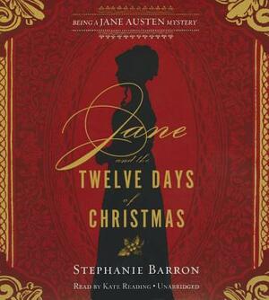 Jane and the Twelve Days of Christmas by Stephanie Barron
