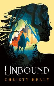 Unbound by Christy Healy