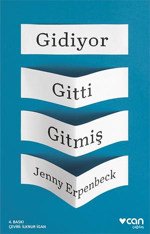 Gidiyor, Gitti, Gitmiş by Jenny Erpenbeck