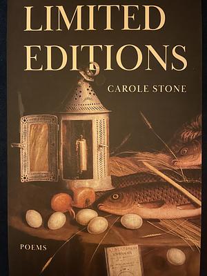 Limited Editions by Carole Stone