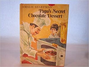 Papa's Secret Chocolate Dessert by Amalie Sharfman