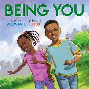 Being You by Alexs Pate, Soud