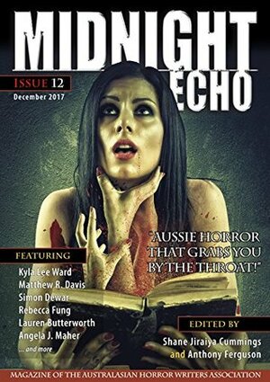 Midnight Echo Issue 12 by Shane Jiraiya Cummings, Anthony Ferguson