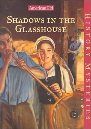 Shadows in the Glasshouse by Megan McDonald