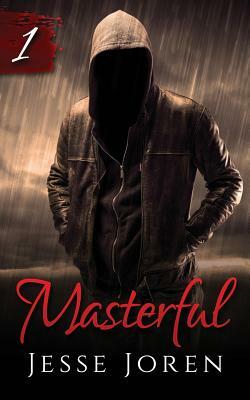 Masterful by Jesse Joren