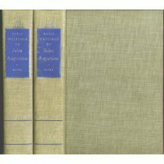 Basic Writings of Saint Augustine, 2 Vols by Whitney J. Oates, Saint Augustine