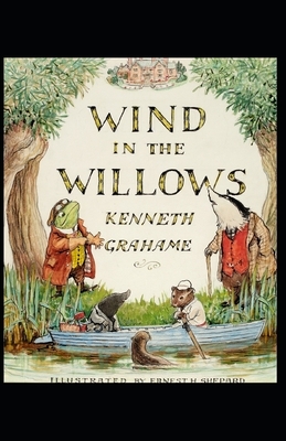 The Wind in the Willows illustrated by Kenneth Grahame