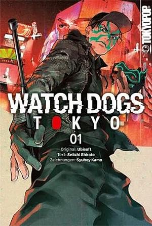 Watch Dogs Tokyo, Band 1 by Seiichi Shirato, Shuuhei Kamo