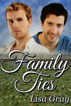 Family Ties by Lisa Gray